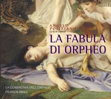 Poliziano: La Fabula di Orpheo